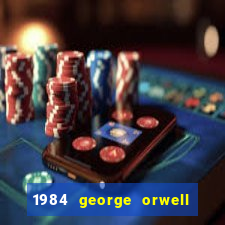 1984 george orwell pdf companhia das letras